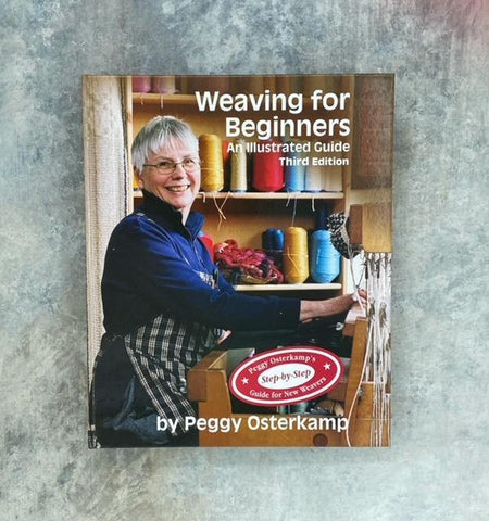 Weaving for Beginners: An Illustrated Guide Third Edition - theweavingroom