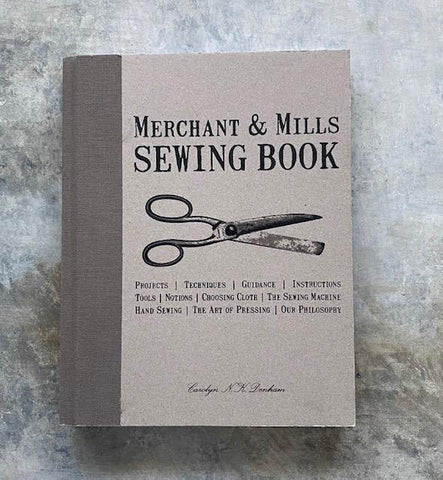Merchant & Mills Sewing Book - theweavingroom
